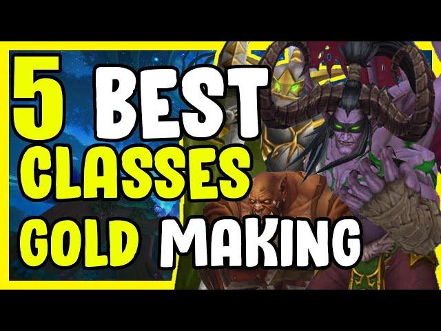 5 Best Gold Farming Classes In WoW BFA 8.3 - Gold Farming, Gold Making Guide