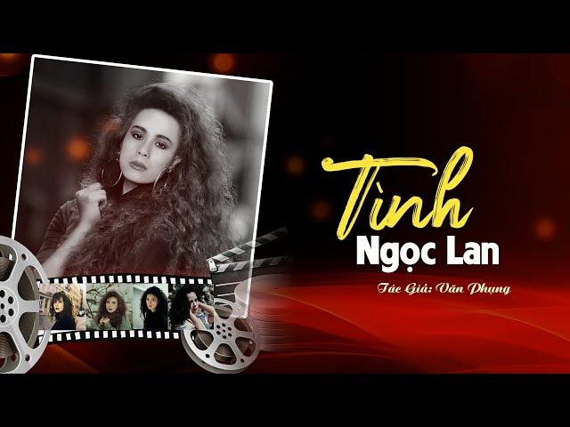 Tình (Văn Phụng) - Ngọc Lan | Có Lời Bài Hát