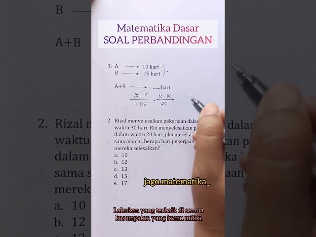 SOAL MATEMATIKA DASAR CONTOH SOAL PERBANDINGAN BEKERJA BERSAMA SAMA TES PSIKOTES MASUK KERJA