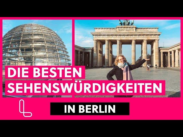 Die 10 besten Sehenswürdigkeiten in Berlin ️DIE Insider-Spots 2024