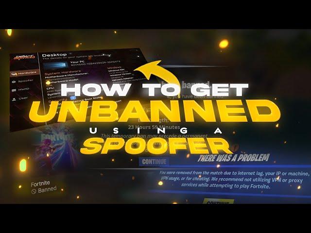 HOW TO GET UNBANNED ON FORTNITE USING A SPOOFER !