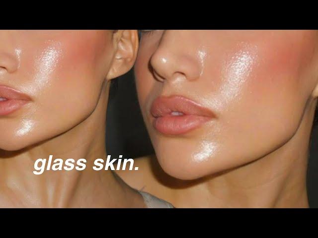 how to ACTUALLY get glass skin