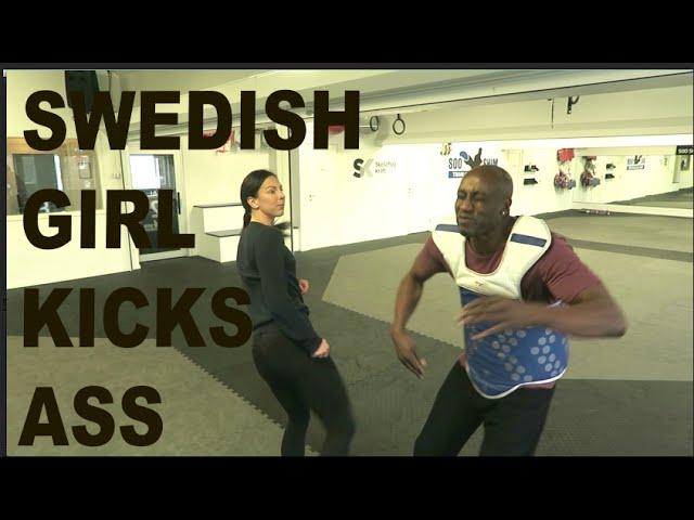 SWEDISH GIRL KICKS ASS !