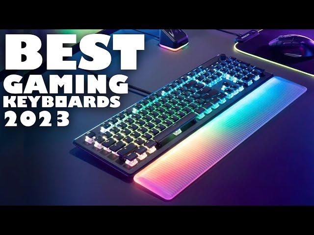 TOP 10 BEST GAMING KEYBOARDS 2023