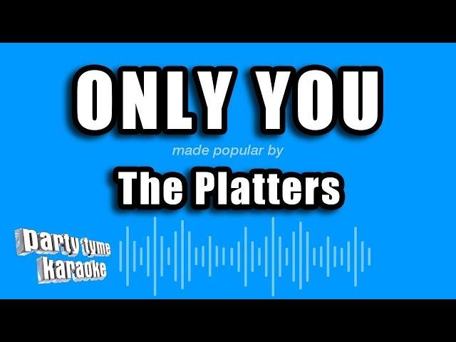 Party Tyme Karaoke - Only You (Made Popular By The Platters) [Karaoke Version]