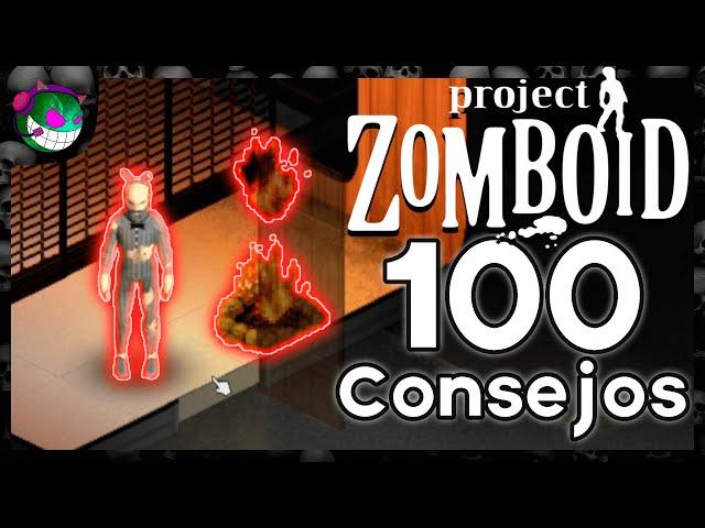 100 Tips for PROJECT ZOMBOID | ULTIMATE GUIDE to LONG-TERM SURVIVE and IMPROVE