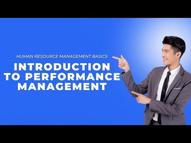 Introduction to Performance Management
