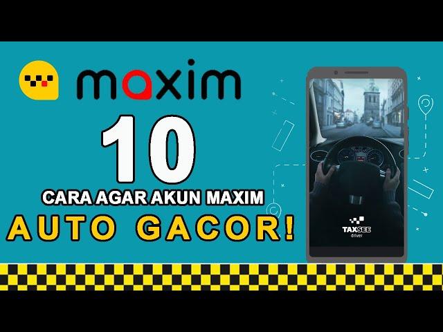 10 Cara Agar Akun MAXIM Gacor | Coba Dan Rasakan Bedanya. Order AUTO GACOR!!