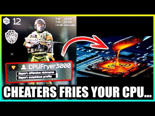 Cheaters Actually Fries Your CPU... Previews By Targeting Famous