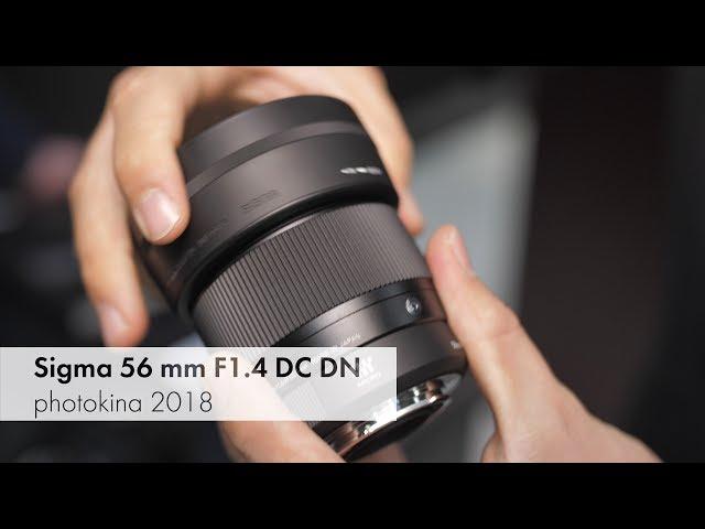 Sigma 56 mm f/1.4 DC DN | Leichtes Portrait-Objektiv für DSLM-Kameras [photokina 2018]