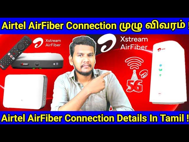 Airtel AirFiber Connection Price and Full Details In Tamil | Airtel AirFiber Price and Speed Details