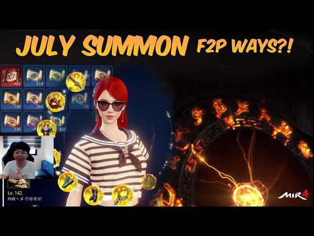 MIR4 - JULY SUMMON F2P WAYS?!