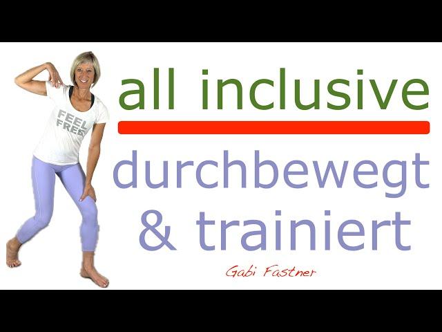 20 min. all inculsive Training | Gelenke durchbewegen, Muskulatur stärken | ohne Geräte, im Stehen