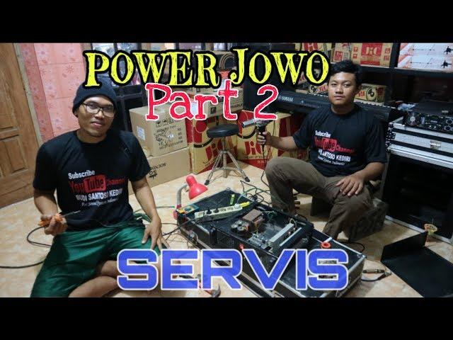 SERVIS POWER NDESO | KONSLET | Part 2