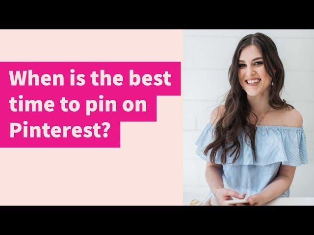 When is the best time to pin on Pinterest?