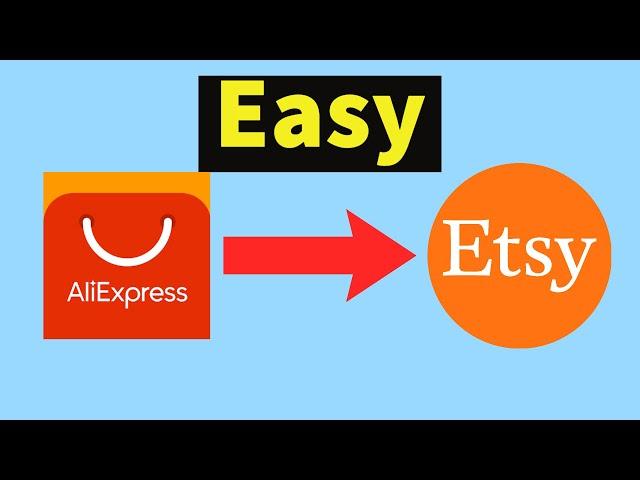 How to Dropship on Etsy From Aliexpress (Etsy dropshipping Aliexpress)