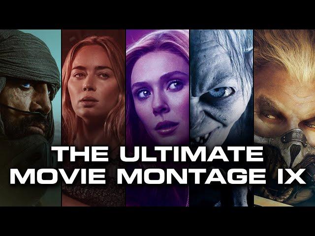 The Ultimate Movie Montage IX - An Epic Journey