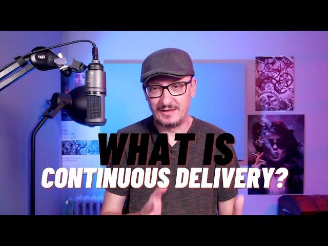 Continuous Delivery (CD) Is Not What Some Are Trying To Sell You