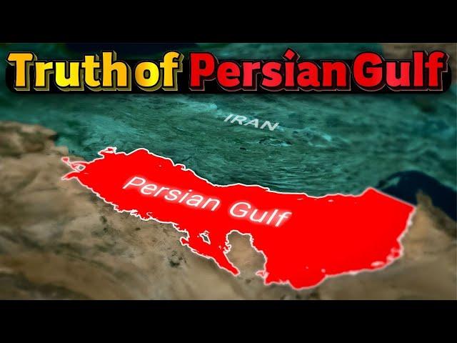 The Truth About the Persian Gulf