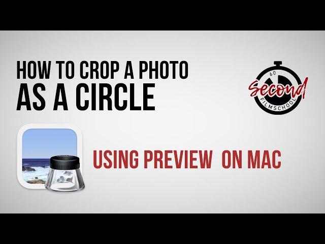 How to Crop a Photo as a circle using Preview on Mac