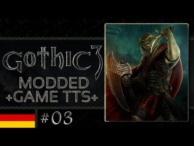 Gothic 3 #03 - Männer für Okara