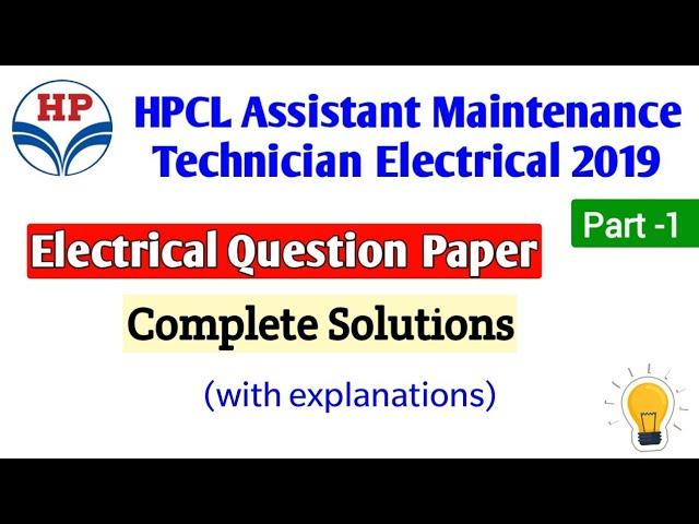 HPCL Assistant Maintenance Technician Electrical 2019 Paper Part-1