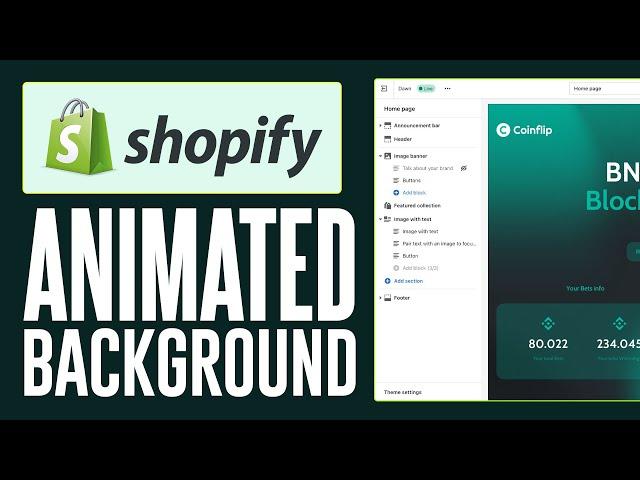 How To Add Animated Background In Shopify - Full Guide