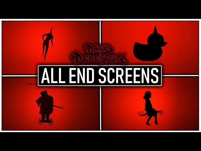 Dark Deception All End Screens (Chapter 1-5) | Dark Deception To Be Continued Screens (Chapter 1-5)