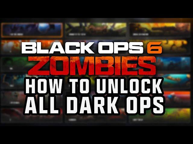 HOW TO UNLOCK ALL DARK OPS CHALLENGES IN BLACK OPS 6 ZOMBIES (All Dark Ops Explained BO6 Zombies)