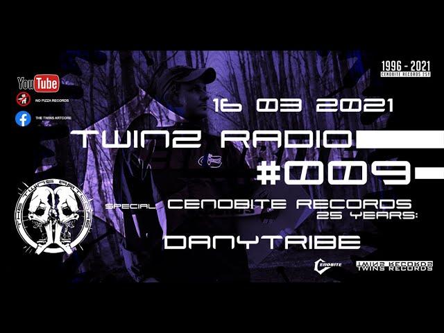 Twinz Radio #009 Danytribe