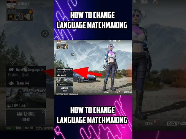 How To Enable/Change Language Matchmaking in Bgmi & Pubg Mobile