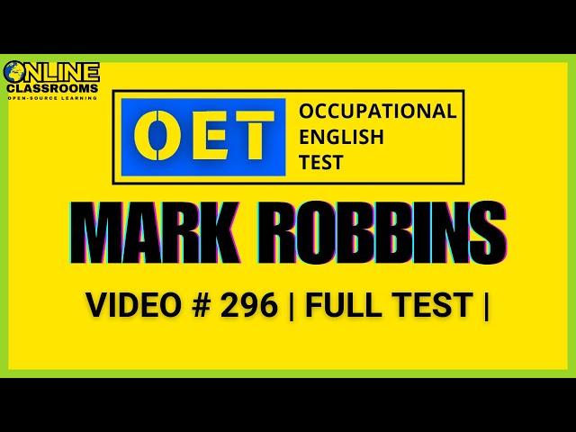 Mark Robbins OET Listening Sample Test | OET 2.0 Online Classroom 