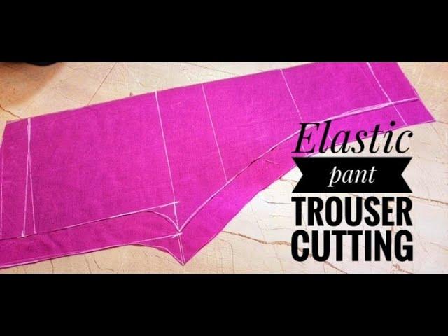 Beginners Special | ladies Pant Trouser cutting | Full Elastic wali Pant Trouser cutting 🪡️