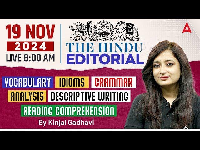 Hindu Editorial Analysis | 19 November 2024 | Vocab, Grammar, Reading, Skimming | By Kinjal Gadhavi