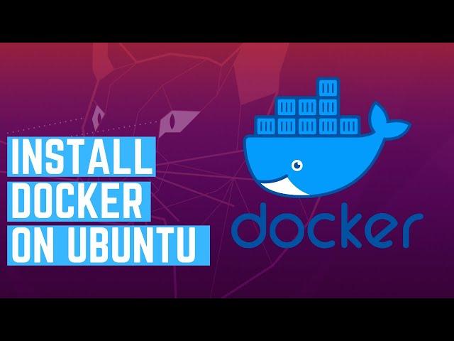 How to Install Docker On Ubuntu 20.04 LTS