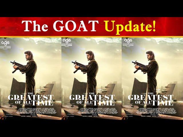 The Goat Update | Thalapathy Vijay | Venkat Prabhu | Mythri Movie Makers