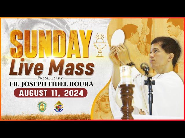 SUNDAY FILIPINO MASS TODAY LIVE || AUGUST 11, 2024 || FR JOSEPH FIDEL ROURA