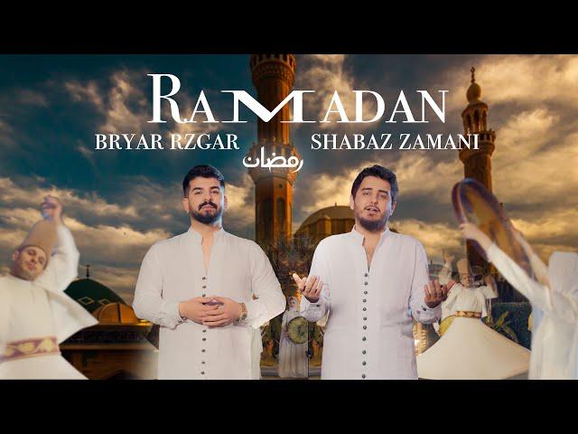 Bryar Rzgar & Shabaz Zamani - Ramadan