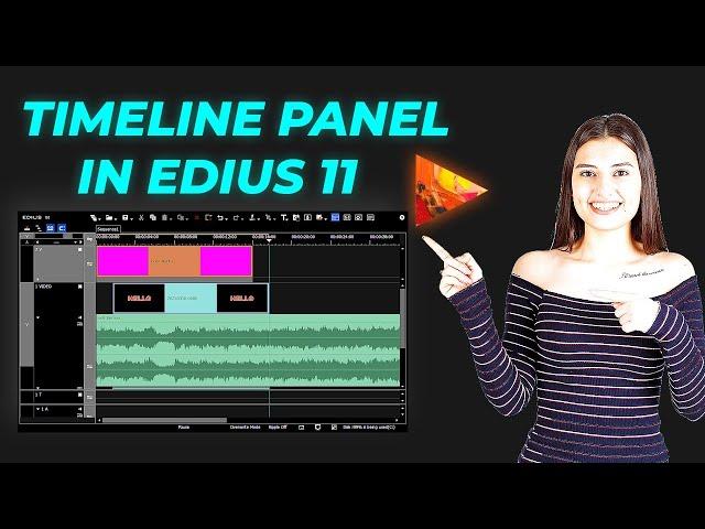 EDIUS 11 Timeline Panel Explained | Complete Guide for Beginners & Pros