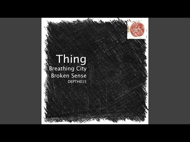 Breathing City (Original Mix)