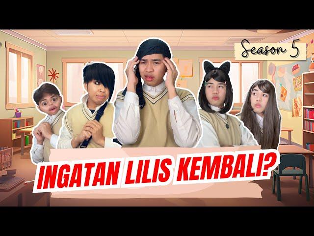 [SEASON 5] INGATAN LILIS KEMBALI!!? || #alwanrk #damaisekali