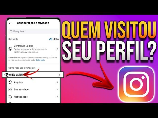 COMO SABER QUEM VISITOU MEU PERFIL DO INSTAGRAM