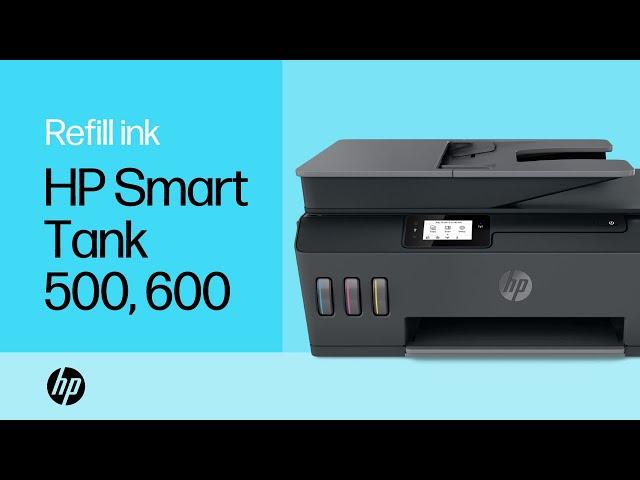 Refill ink in HP Smart Tank 500 and 600 printer series | HP Support