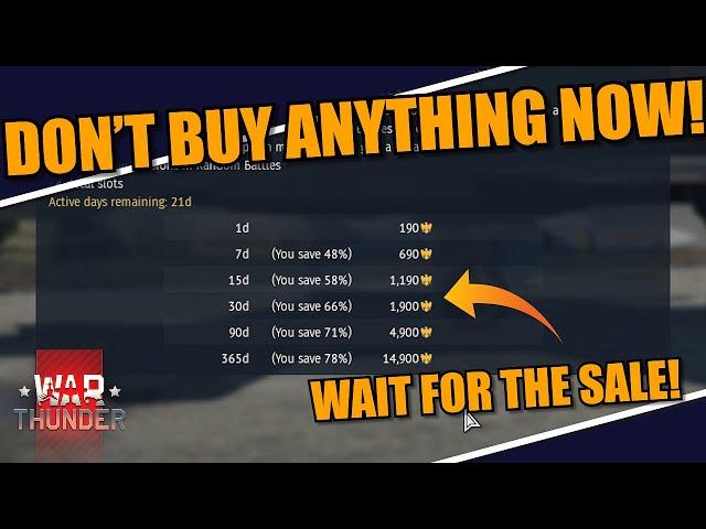 War Thunder - HOLD ON DON'T BUY PREMIUM/VEHICLES just YET! A SALE is going to happen SOONish!