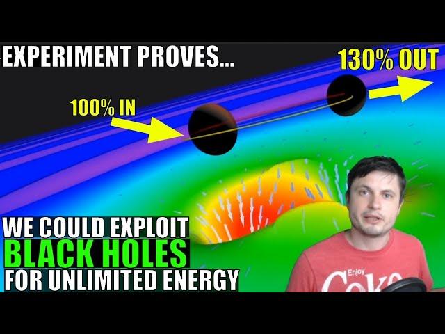 We Could Exploit Black Holes For Infinite Energy, Experiment Proves