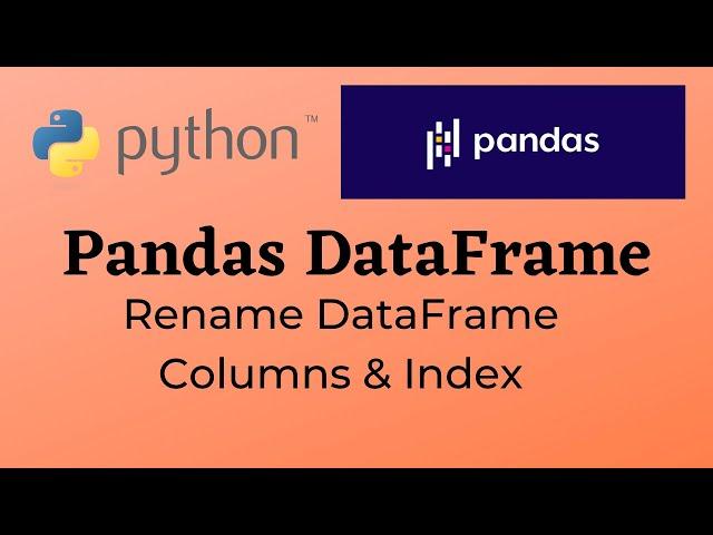 How to Rename Column Name and Index Name in Pandas DataFrame