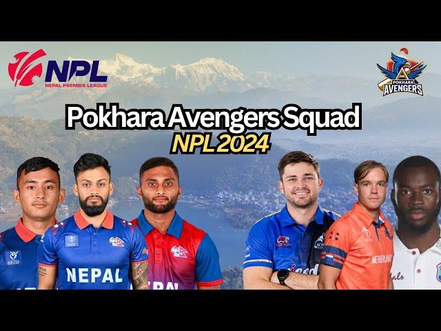 Pokhara Avengers Squad for NPL 2024