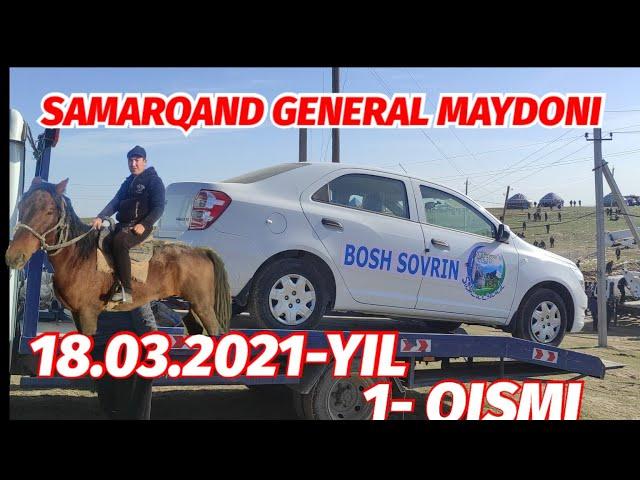 JOMBOY GENERAL MAYDONI 18.03.2021-YIL ULOQ KOPKARI 1- QISMI OXIRI. КУПКАРИ 2021