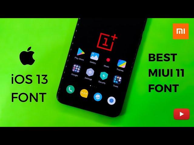 Miui 11 Most Awaited Top 3 Fonts For Any Xiaomi Device | iOS 13 Font | Miui v11 Font