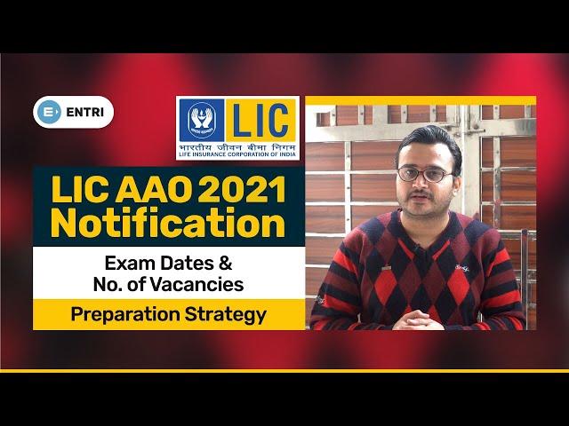 LIC AAO 2021 NOTIFICATION | LIC AAO NOTIFICATION 2021 | LIC AAO 2021 | LIC AAO 2021 STRATEGY